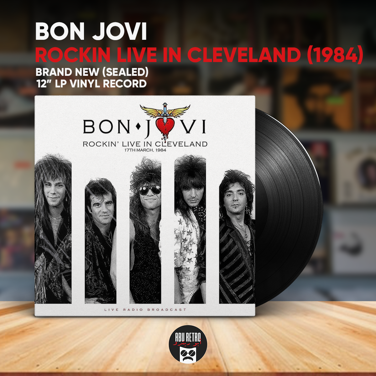 Bon Jovi Rocking Live In Cleveland 1984 - Vinyl