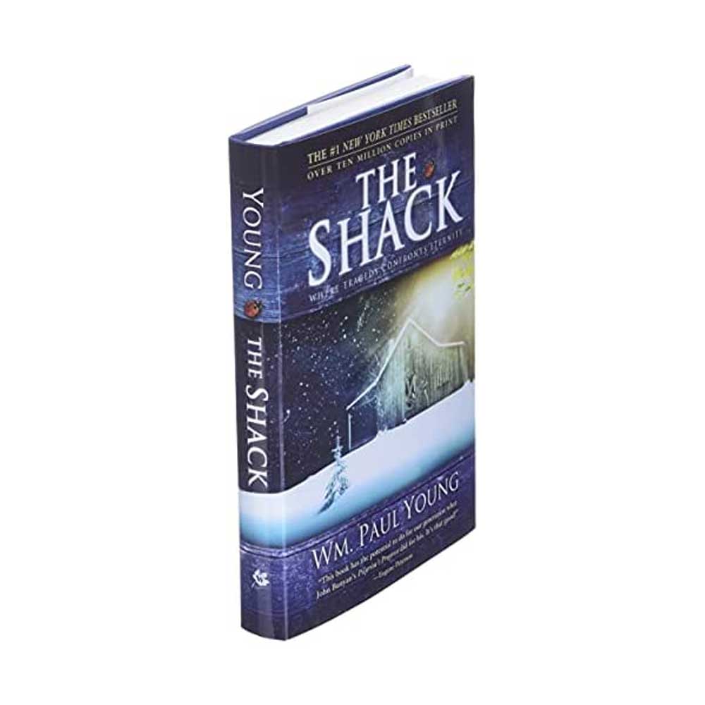 The Shack: Where Tragedy Confronts Eternity Paperback